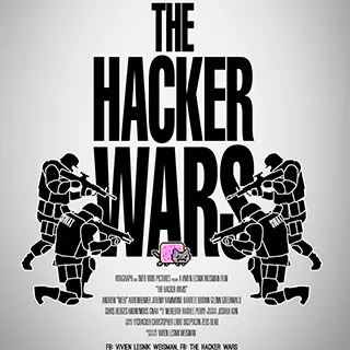 Poster 3 « The Hacker Wars - The War Has Already Begun »