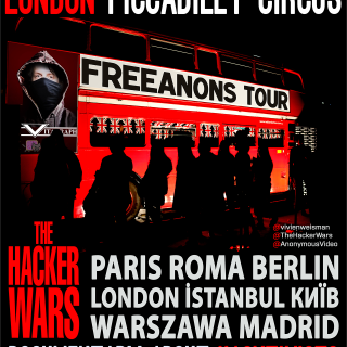 The Hacker Wars /London /England @AnonymousVideo